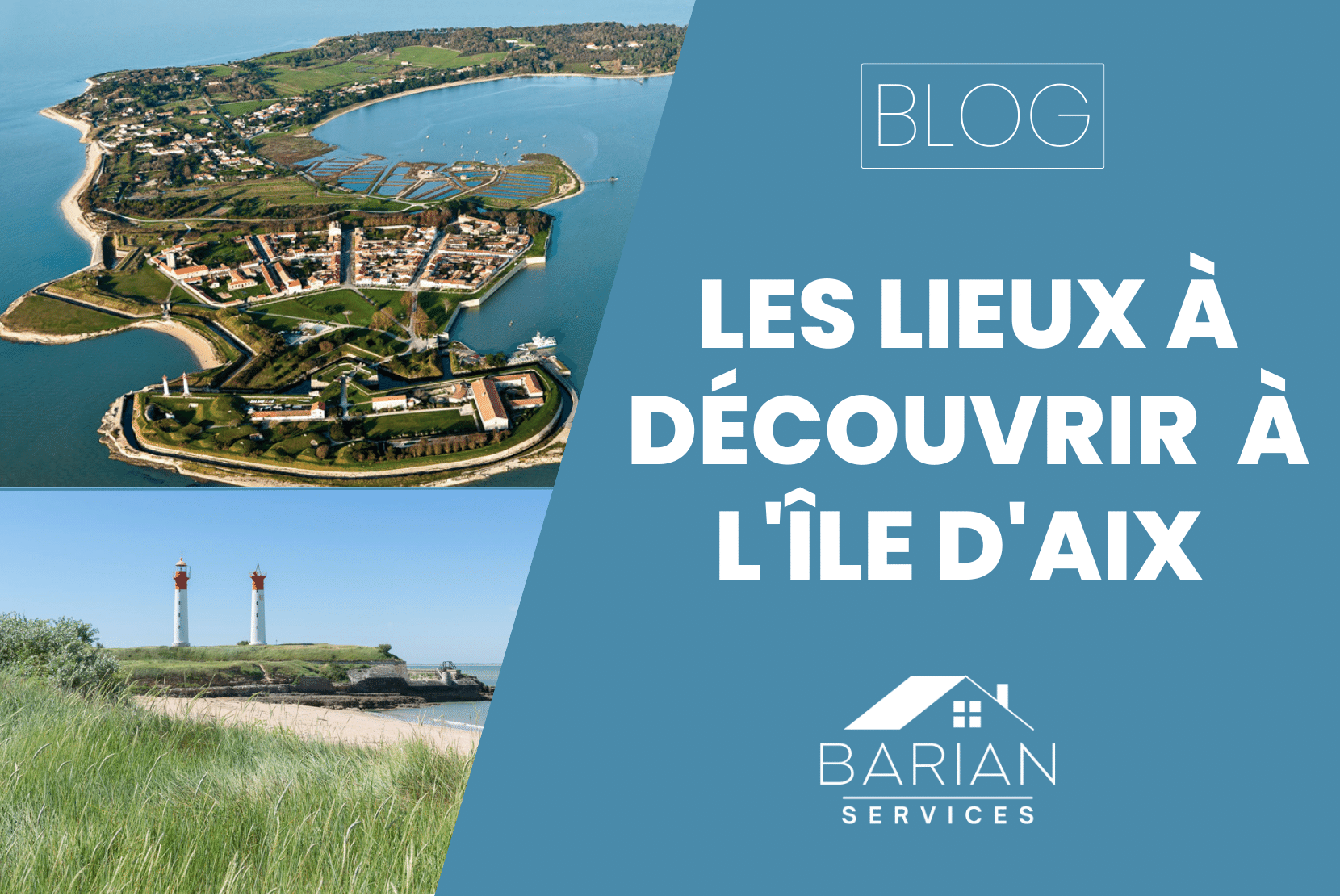Que faire à L’île d’Aix ? Notre conciergerie Barian Services vous dévoile les incontournables de ce paradis insulaire