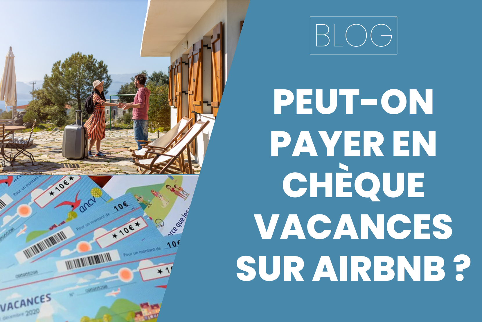 Airbnb cheque vacances : Peut-on payer avec ?